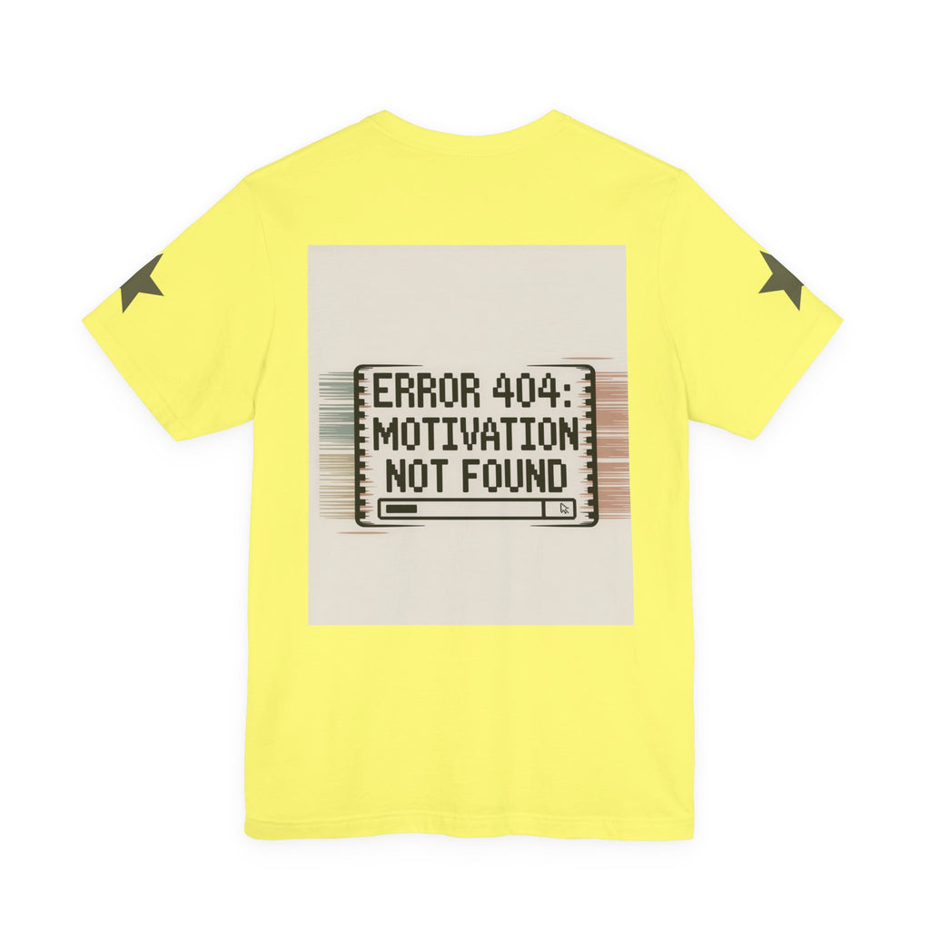 Motivation Not Found Tee